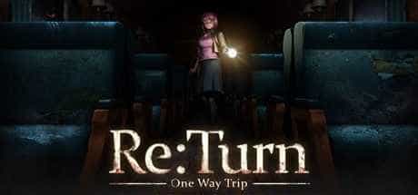 返回：单程旅行 | Re：Turn – One Way Trip-1