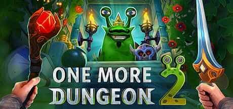 再刷一层2 | One More Dungeon 2（v1.0.3）-1