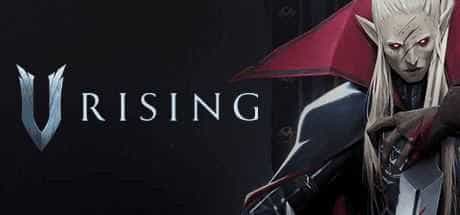 吸血鬼崛起 | V Rising（更新v0.5.43954）-1