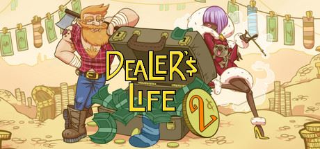 当铺人生2 | Dealers Life 2-1