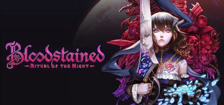 赤痕·：夜之仪式 | Bloodstained：Ritual of the Night（更新V1.21.0.1全DLC）-1